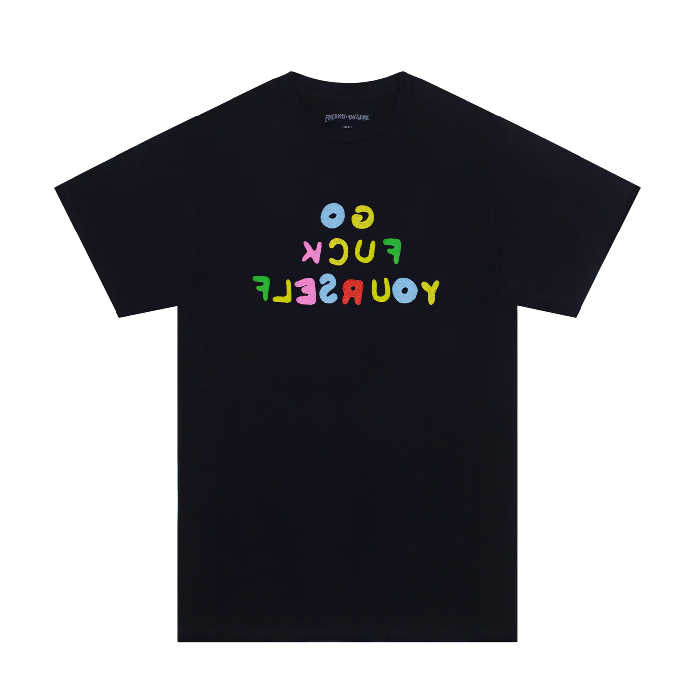 FUCKING AWESOME - Gfy Tee - (Black)